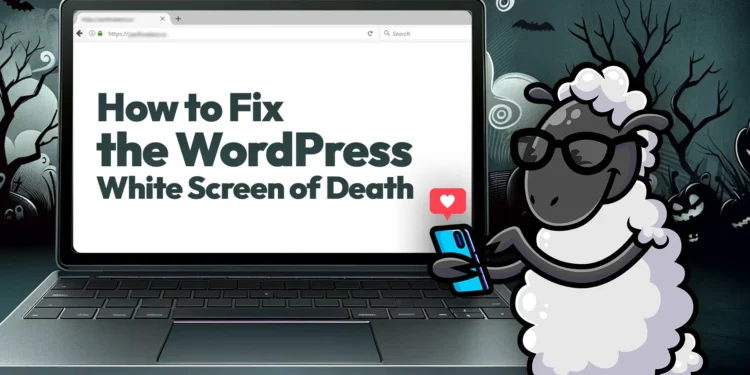 Como consertar a tela branca da morte do WordPress (13 maneiras visuais) 1 Como consertar a tela branca da morte do WordPress (13 maneiras visuais)