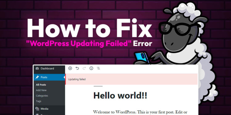 Como corrigir o erro "Falha na atualização do WordPress" (guia visual) 1 Como corrigir o erro “Falha na atualização do WordPress” (guia visual)